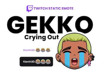 May include: A Twitch static emote design featuring the word "GEKKO" in bold black letters above "Crying Out". The design includes a cartoon illustration of a crying character with green hair and blue tears. The text "Kienth3D:" is also present.