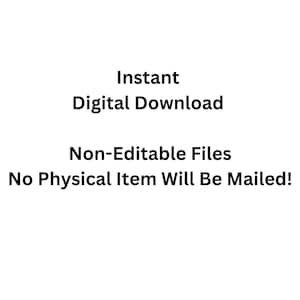 Puede incluir: Fondo blanco con texto negro que indica "Descarga digital instant&aacute;nea", "Archivos no editables" y "&iexcl;No se enviar&aacute; ning&uacute;n art&iacute;culo f&iacute;sico!" Esta imagen indica un producto digital.