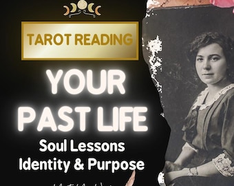 Your Past Life Identity Tarot Reading - Who Where You Before? Soul Journey, Lessons & Karmic Ties (PDF Reading)