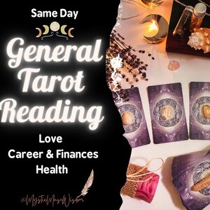 Detailed General Tarot Reading, Overall personal Forecast, Same Day accurate Psychic Reading, Near Future Love and Career predictions