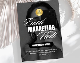 May include: A grayscale image of a book cover titled "Email Marketing Vault." The cover features a woman holding a phone, with text overlayed in white. The book promises 103 pre-written emails and 100 subject lines for digital products.