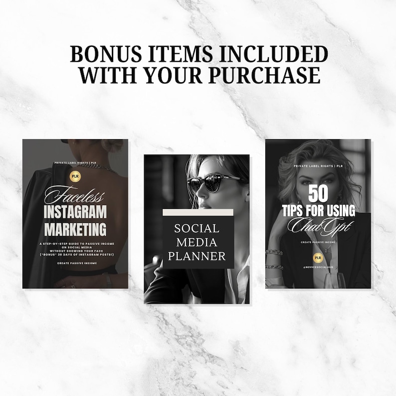 May include: Image of three digital marketing guides. The first book is titled "Faceless Instagram Marketing" and the second is titled "Social Media Planner". The third book is titled "50 Tips for Using Chat GPT". The text "Bonus Items Included With Your Purchase" is at the top.