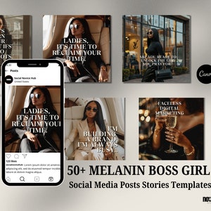 Könnte beinhalten: Werbebild für Social-Media-Vorlagen. Das Bild zeigt mehrere quadratische Grafiken mit Textüberlagerungen, darunter "Ladies, it's time to reclaim your time" und "50+ Melanin Boss Girl." Ein Smartphone zeigt eine Vorlage.