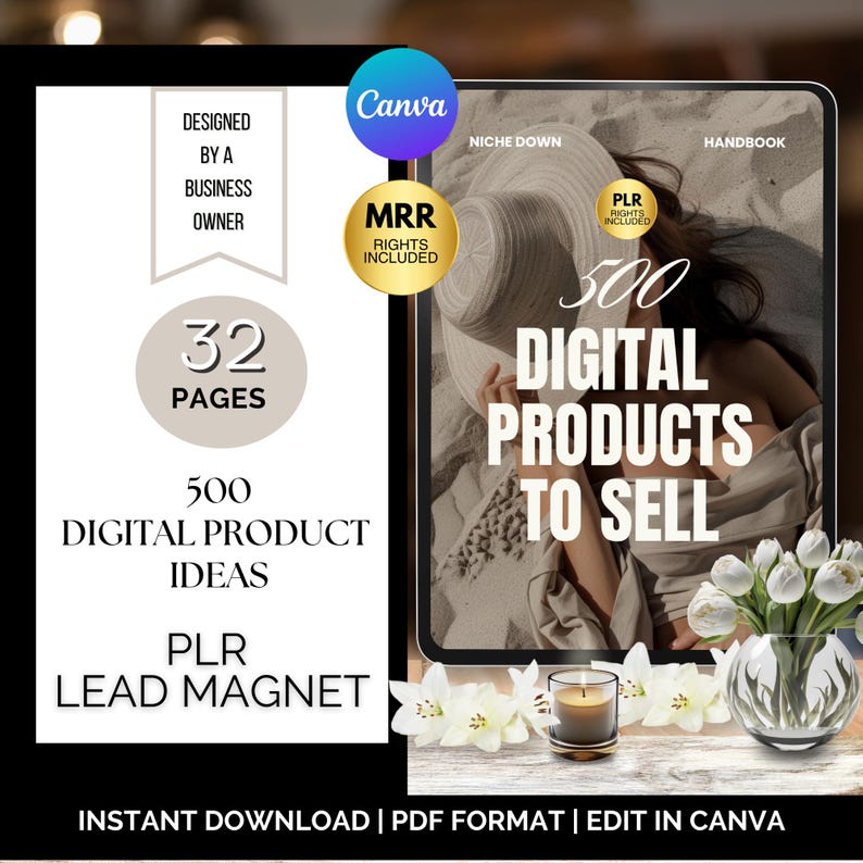 May include: A digital product handbook with a woman in a hat on the cover. The handbook is titled "500 Digital Products to Sell" and is described as a "Niche Down Handbook". The handbook is 32 pages long and includes 500 digital product ideas. The text also states that the product is a "PLR Lead Magnet" and includes "MRR Rights Included".