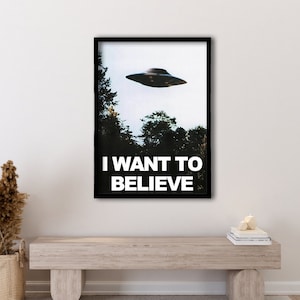Pôster emoldurado I Want to Believe, pôster de Arquivo X, impressão em tela de OVNI, impressão de OVNI, impressão de pôster de Arquivo X I Want to Believe, uma ideia de presente, decoração de parede