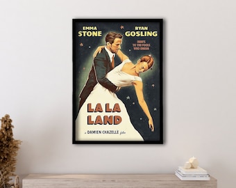 May include: A vintage movie poster for the film "La La Land" starring Emma Stone and Ryan Gosling. The poster features a black and white image of the two actors dancing, with a red and yellow title and text.