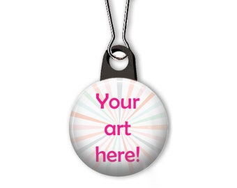 Custom zipper pull with your artwork. Personalized charm. Custom charm. Personalized zipper pull. Party favor. Business promotion. (CUSTOM)