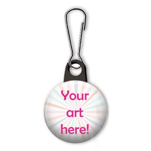 Custom zipper pull with your artwork. Personalized charm. Custom charm. Personalized zipper pull. Party favor. Business promotion.