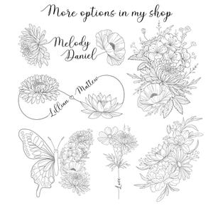 May include: A set of black and white line art floral designs, including a butterfly, infinity symbol with names "Lillian" and "Matthew", a bouquet of flowers, and a single flower with the word "Love".