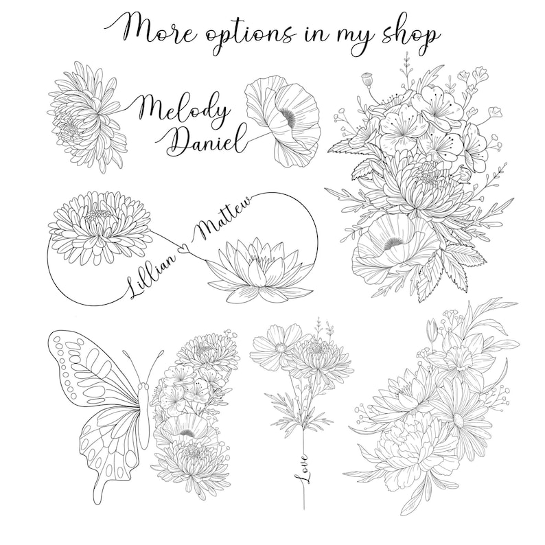 May include: A set of black and white line art floral designs, including a butterfly, infinity symbol with names "Lillian" and "Matthew", a bouquet of flowers, and a single flower with the word "Love".