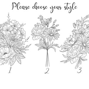 May include: Three black and white line drawings of different floral bouquets. The first bouquet features a poppy, chrysanthemum, and cherry blossoms. The second bouquet features peonies, daisies, and small flowers. The third bouquet features peonies, daisies, and lilies. The text "Please choose your style" is at the top of the image. The bouquets are numbered 1, 2, and 3.