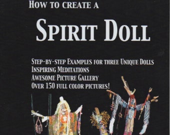 SPIRIT DOLL TUTORIAL, Easy Directions, Make your own, Bohemian Art Dolls, Art Doll, Create Spirit Dolls, GoddessDoll, Crone Doll