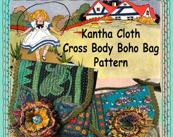Gypsy Purse PATTERN, Boho Bag, Kantha Cloth, or heavy fabric, Cross Body Purse, Approx 7x9", Quick-EASY PATTERN