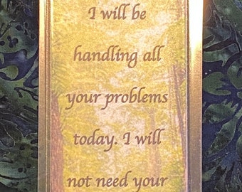 BOOKMARK Good Morning, This is God. I will handle all your problems today.  Catholic, Christian, Religious, Spiritual