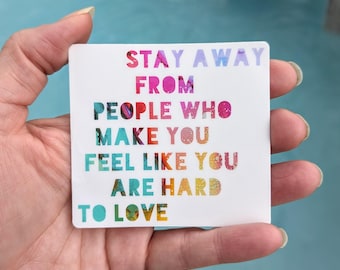 Stay Away Sticker
