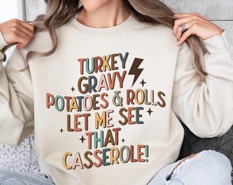 Turkey Gravy Casserole Sweatshirt, Retro Thanksgiving Shirt