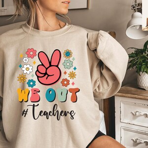 We Out Teacher Sweat, Bruh Teacher Shirt, Bruh We Out, Last Day of School T Shirt, End of Year Teacher, Funny Teacher Tee,Teacher Crew Shirt