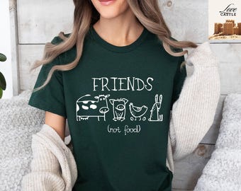 Friends Not Food Vegan Shirt, Animal Lover Gift
