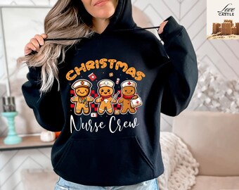 Christmas Nurse Hoodie, Gingerbread Crew, Healthcare Gift