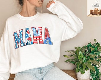 Patriotic Mama Sweatshirt, American Flag 4th of July Shirt