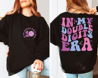 10th Birthday Girl Sweatshirt - Double Digits Era, Gift
