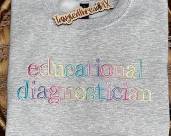 Sudadera bordada de diagnosticador educativo: colores pastel
