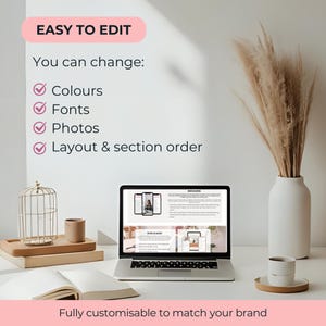 May include: A laptop showing a website design is on a white desk, with a vase of dried plants. The text "EASY TO EDIT" and "Fully customisable to match your brand" are visible. Other items include a coffee cup, books, and decorative objects.