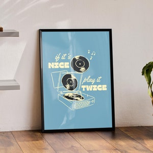 If It&#39;s Nice Play It Twice, Vinyl Record, Retro Print, Vintage, Wall Art, Printable, Digital Download, Aesthetic, Trendy, Dorm Decor, Vinyl