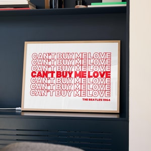 Retro Trendy Wall Art, Can&#39;t Buy Me Love, The Beatles Inspired Print, Retro Apartment Decor, All You Need Is Love, Vintage Music Lyric Print