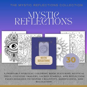 Può includere: Un libro da colorare stampabile intitolato Mystic Reflections con 30 pagine di 21,59 x 27,94 cm. La collezione include illustrazioni a linee in bianco e nero di un occhio, un albero, un sole e una persona, insieme a una copertina viola.