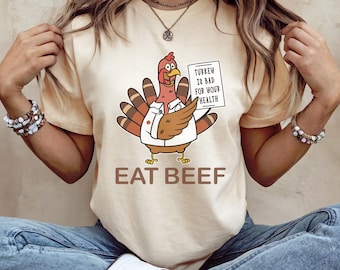Thanksgiving Nurse Turkey T-Shirt: Eat Beef - Nurse Humor