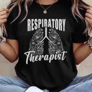 Respiratory Therapist Shirt, Respiratory Therapist Tee, RT Shirt, Pulmonologist Shirt, Lung Shirt,Floral Tee, Gift For Respiratory Therapist