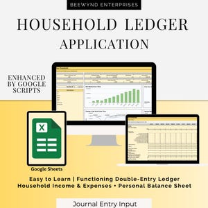 May include: A digital display of a household ledger application, showing a spreadsheet interface on a computer monitor, tablet, and laptop. The application includes charts and data entry fields, with the text "Household Ledger Application" and "Enhanced by Google Scripts."