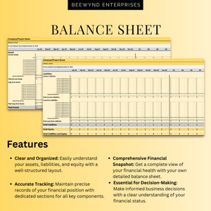 May include: A yellow and white balance sheet template with the title "BEEWYND ENTERPRISES BALANCE SHEET". The template includes sections for assets, liabilities, and equity. The template is designed to help businesses track their financial health.
