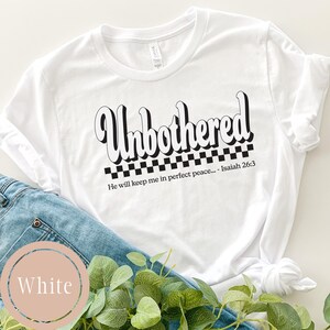 Unbothered Isaiah 26:3 Shirt Checkerboard Christian Scripture Shirt Checkered Bella Canvas Graphic T-Shirt Gift