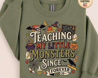 Felpa "Insegnare ai miei piccoli mostri", felpa girocollo per insegnanti di Halloween, felpa personalizzata per insegnanti, regalo spettrale per la classe
