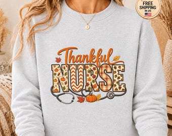 Thankful Nurse Shirt, Thanksgiving Nurse T-Shirt, Fall Autumn Nursing Tee, Cozy Nurse Appreciation Gift, Stethoscope Pumpkin Graphic Top