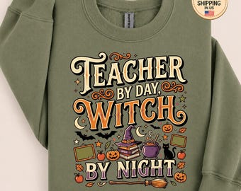 Felpa "Insegnante di giorno, strega di notte", felpa di Halloween per la scuola, regalo per educatori, costume per la classe, girocollo, autunno, insegnamento, professore, pullover