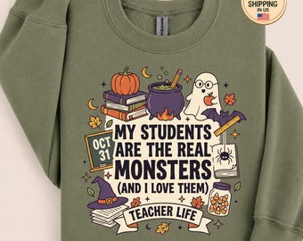Felpa "I miei studenti sono i veri mostri" Felpa con cappuccio per insegnanti di Halloween Vita Carina Mattino girocollo Scuola elementare Educatore Autunno Scuola