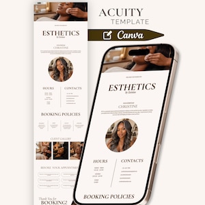 May include: A digital Acuity template for Canva displayed on a smartphone screen and a vertical layout. The design features the text Esthetics by Christine, a circular portrait, sections for hours, contacts, booking policies, and a client gallery.