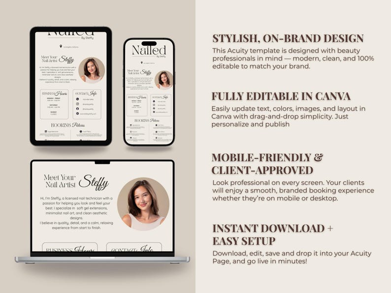 May include: A digital marketing template displayed on a tablet, phone, and laptop. The template features a beauty professional's profile with the text "Nailed by Steffy". The design is modern and clean, with a neutral color palette.