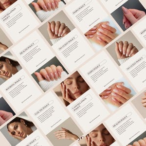 May include: A collection of digital social media templates for a nail salon, featuring beige backgrounds with black text headers like Cancellation Policy, Inspo Policy, and Health Policy, interspersed with close-up photographs of manicured hands.