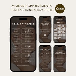May include: A mockup of five smartphones displaying Instagram story templates for appointment scheduling. The main phone shows weekly time slots, while others highlight appointment openings and a calendar. The design is in neutral tones with the Canva logo.