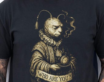 Wonderland Caterpillar Who Are You? Dark Fantasy T-Shirt, Gothic Victorian Alice Tee, Surreal Wonderland Shirt, Weirdcore & Goblincore Gift