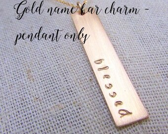 Gold Bar Pendant, Gold Bar Charm, Custom Gold Bar, Personalized Gold Charm, Gold Name Bar, Gold Name Charm, Custom Name Charm, 14K GF Sophia