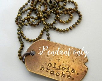 Personalized Dog Tag - Custom Dogtag - Dogtag Charm - Brass Rustic Dogtag - Personalized Brass Charm