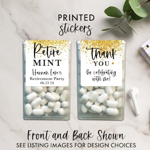 May include: Clear plastic mint boxes with white mints inside. One box has a label that says "Retire MINT" and "Hannah Lake's Retirement Party 06.23.24". The other box says "Thank You for celebrating with me!" with gold glitter accents.