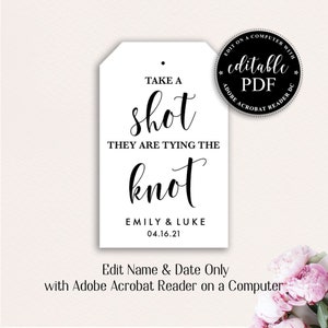 Take a Shot Sie binden den Knoten-Tags, Flaschen-Tags, Hochzeitsbevorzugungs-Flaschen-Tags, Schuss-Flaschen-Tags, Verlobungs-Gefälligkeiten, Bachelorette-Gefälligkeiten
