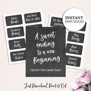 Graduation Candy Bar Signs, Graduation Party Decor, Grad Candy Bar, Chalkboard Graduation Sign, Printable Graduation Sign, A Sweet Ending