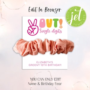 Peace Out Single Digits Editable Template, Birthday Party Favor Scrunchie Card, Printable Scrunchie Holder, Birthday Scrunchie Favor